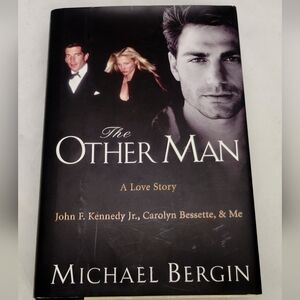 The Other Man By Michael Bergin, First Edition, 2004, Hardcover With Jacket JFK